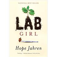 Lab Girl 9781101874936