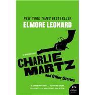 Charlie Martz and Other Stories 9780062364937