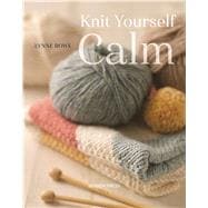 Knit Yourself Calm 9781782214939