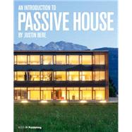 An Introduction to Passive House 9781859464939