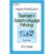 Hegde’s PocketGuide to Treatment in Speech-Language Pathology 9781418014940