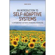 An Introduction to Self-adaptive Systems A Contemporary Software Engineering Perspective
