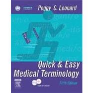 Quick and Easy Medical Terminology 9781416024941