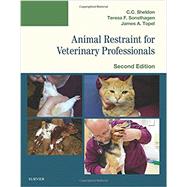 Animal Restraint for Veterinary Professionals 9780323354943