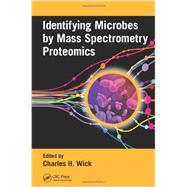 Identifying Microbes by Mass Spectrometry Proteomics 9781466504943