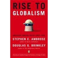 Rise to Globalism American Foreign Policy Since 1938, Ninth Revised Edition 9780142004944