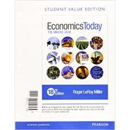 Economics Today The Macro View, Student Value Edition Plus MyEconLab with Pearson eText --Access Card Package 9780134004945