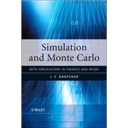 Simulation and Monte Carlo With Applications in Finance and MCMC