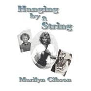 Hanging by a String