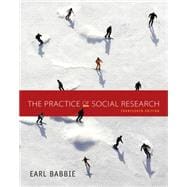 The Practice of Social Research 9781305104945