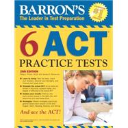 Barron's 6 Act Practice Tests 9781438004945