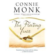 The Fleeting Years 9780727884947