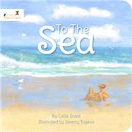 To the Sea 9780989794947