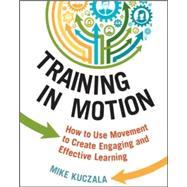 Training in Motion 9780814434949