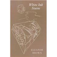 White Ink Stains 9781780374949