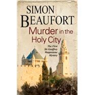 Murder in the Holy City 9781847514950