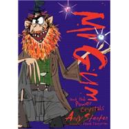 Mr Gum and the Power Crystals 9781405274951