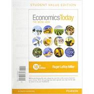 Economics Today The Micro View, Student Value Edition Plus MyEconLab with Pearson eText -- Access Card Package 9780134004952