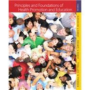 Principles and Foundations of Health Promotion and Education 9780321734952