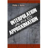 Interpolation and Approximation