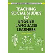 Teaching Social Studies to English Language Learners 9780415634953