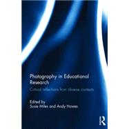 Photography in Educational Research: Critical reflections from diverse contexts 9780415854955