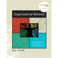 Organizational Behavior An Introduction to Your Life in 