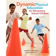 Dynamic Physical Education for Elementary School Children 9780321934956