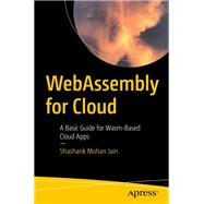 WebAssembly for Cloud