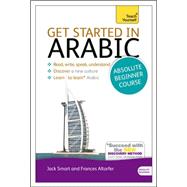 Get Started in Arabic with Two Audio CDs: A Teach Yourself Course 9781444174960