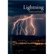 Lightning: Nature and Culture 9781780234960