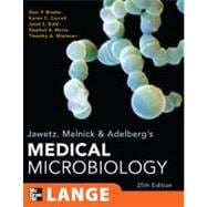 Jawetz, Melnick, & Adelberg's Medical Microbiology, Twenty-Fifth Edition 9780071624961