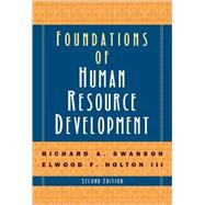 Foundations Of Human Resource Development 9781576754962