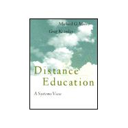 Distance Education: A Systems View 9780534264963