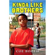 Kinda Like Brothers 9780545224963