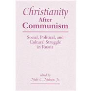 Christianity After Communism 9780367314965