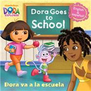 Dora Goes to School/Dora Va a la Escuela (Dora the Explorer) 9780385374965