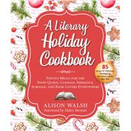 A Literary Holiday Feast 9781510754966