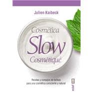 Cosmetica Slow / Slow Cosmetic 9788441434967