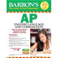 Barron's Ap English Language and Composition 9781438004969