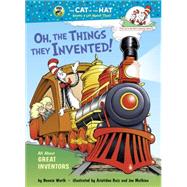Oh, the Things They Invented! 9780449814970