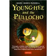 Young-hee and the Pullocho 9780804844970