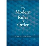 The Modern Rules of Order 9781627224970