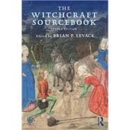 The Witchcraft Sourcebook: Second Edition 9781138774971