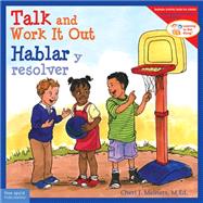 Talk and Work It Out / Hablar Y Resolver 9781575424972
