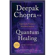 Quantum Healing (Revised and Updated) 9781101884973
