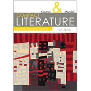 COMPACT Literature Reading, Reacting, Writing (with 2016 MLA Update Card) 9781337284974