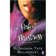 The Perfect Mistress 9781476714974