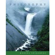 Philosophy A Text with Readings 9780495094975