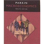 Macroeconomics, Student Value Edition Plus MyEconLab with Pearson eText -- Access Card Package 9780134004976